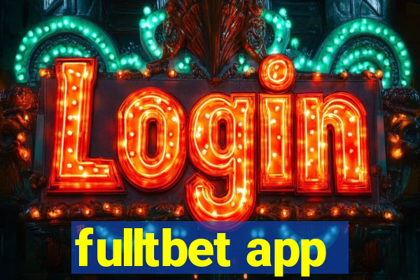 fulltbet app